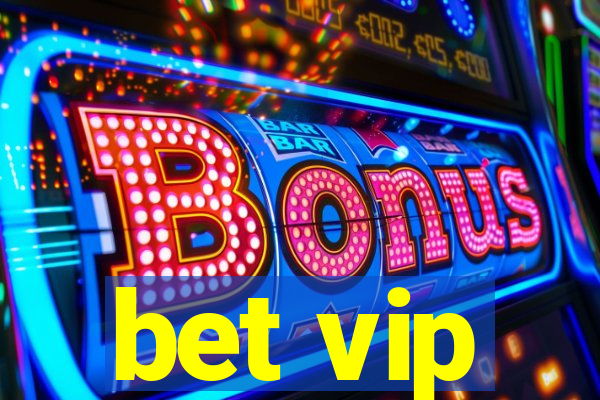 bet vip